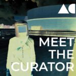 Meet the Curator