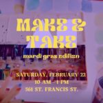 Make & Take: Mardi Gras Edition