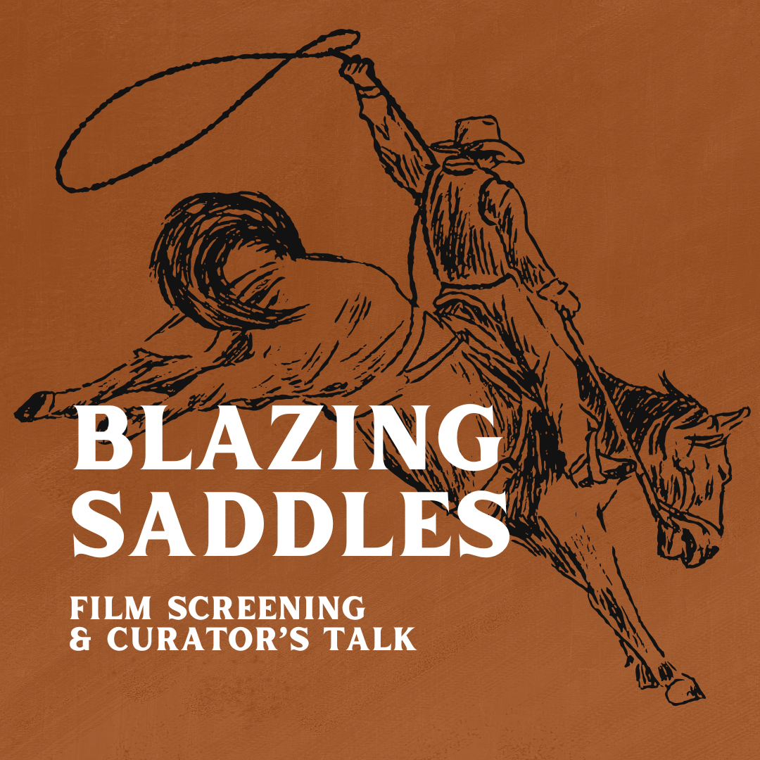 Blazing Saddles Film Screening